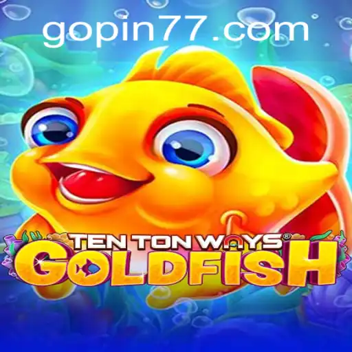 Unlock the Mysteries of TenTonWaysGoldfish: A Thrilling New Game